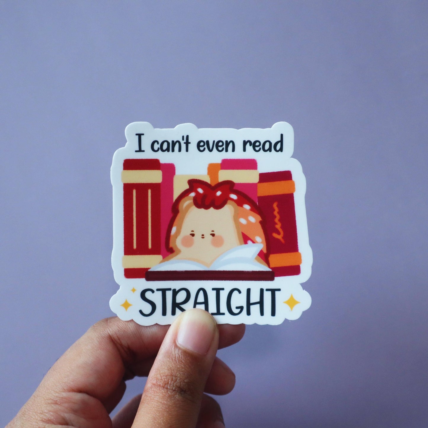 I can't even read straight LGBT Lesbian Flag Sticker - Glossy/Matte